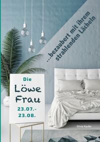 Produktbild: Die L&ouml;we Frau bezaubert mit ihrem strahlenden L&auml;cheln