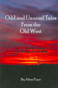 Produktbild: Odd and Unusual Tales from the Old West