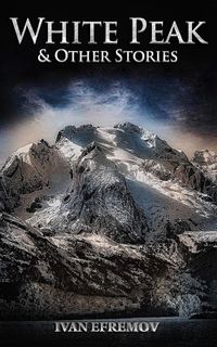 Produktbild: White Peak & Other Stories