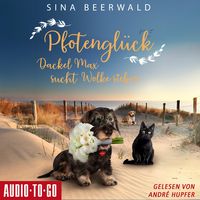 Produktbild: Pfotengl&uuml;ck - Dackel Max sucht Wolke sieben (Nur bei uns!)
