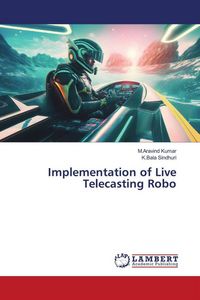 Produktbild: Implementation of Live Telecasting Robo