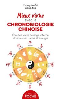 Produktbild: Mieux vivre avec la chronobiologie chinoise