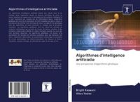 Produktbild: Algorithmes d'intelligence artificielle
