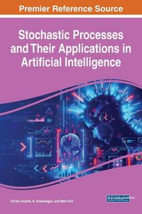 Produktbild: Stochastic Processes and Their Applications in Artificial Intelligence