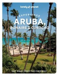 Produktbild: Lonely Planet Experience Aruba, Bonaire & Curacao
