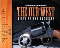 Produktbild: The Old West: Villains and Avengers