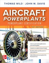 Produktbild: Aircraft Powerplants: Powerplant Certification, Tenth Edition