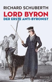 Produktbild: Lord Byron, der erste Anti-Byronist