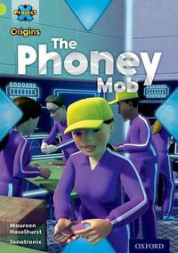 Produktbild: Project X Origins: Lime Book Band, Oxford Level 11: Masks and Disguises: The Phoney Mob