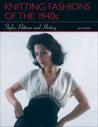 Produktbild: Knitting Fashions Of The 1