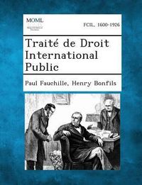 Produktbild: Traite de Droit International Public