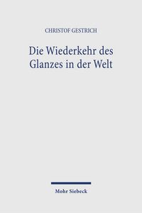Produktbild: Die Wiederkehr des Glanzes in der Welt