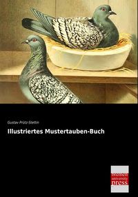 Produktbild: Illustriertes Mustertauben-Buch