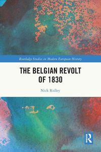 Produktbild: The Belgian Revolt of 1830