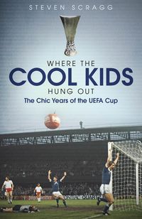 Produktbild: Where the Cool Kids Hung out