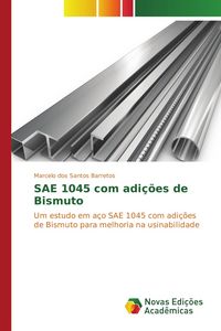 Produktbild: SAE 1045 com adi&ccedil;&otilde;es de Bismuto