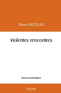 Produktbild: Violentes rencontres