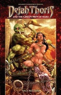 Produktbild: Rahner, M: Dejah Thoris and the Green Men of Mars, Volume 1