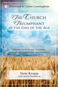 Produktbild: The Church Triumphant at the End of the Age
