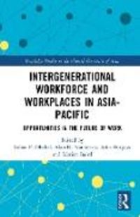 Produktbild: Intergenerational Workforce and Workplaces in Asia-Pacific