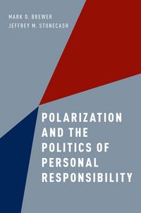 Produktbild: Polarization and the Politics of Personal Responsibility