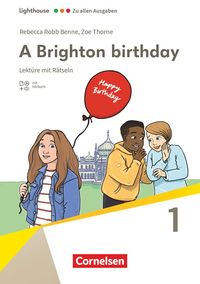 Bild vom Artikel Lighthouse Band 1: 5. Schuljahr, Stufe 1. A Brighton birthday vom Autor Rebecca Robb Benne