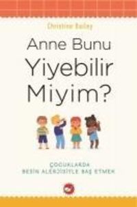 Produktbild: Anne Bunu Yiyebilir Miyim
