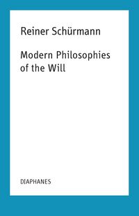 Produktbild: Modern Philosophies of the Will