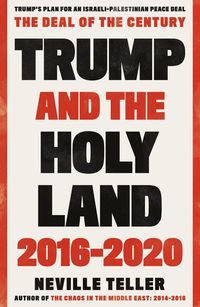 Produktbild: Trump and the Holy Land: 2016-2020