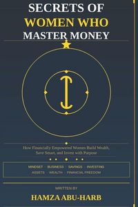 Produktbild: Secrets Of Women Who Master Money