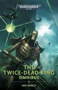 Produktbild: The Twice Dead King: The Omnibus