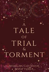 Produktbild: A Tale of Trial and Torment