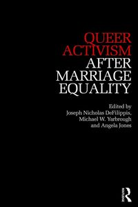 Produktbild: Queer Activism After Marriage Equality