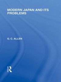 Produktbild: Allen, G: Modern Japan and its Problems