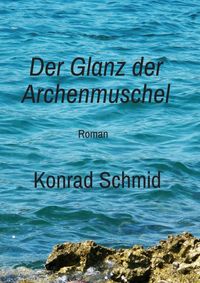 Produktbild: Der Glanz der Archenmuschel