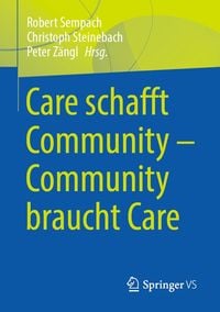 Produktbild: Care schafft Community - Community braucht Care