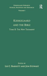 Produktbild: Volume 1, Tome II: Kierkegaard and the Bible - The New Testament