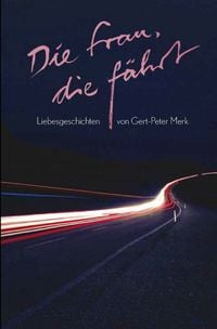 Produktbild: Die Frau, die f&auml;hrt