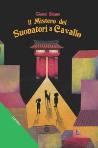 Produktbild: Il mistero dei suonatori a cavallo