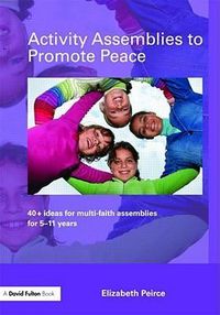 Produktbild: Peirce, E: Activity Assemblies to Promote Peace