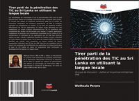Produktbild: Tirer parti de la p&eacute;n&eacute;tration des TIC au Sri Lanka en utilisant la langue locale