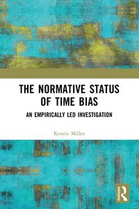 Produktbild: The Normative Status of Time Bias