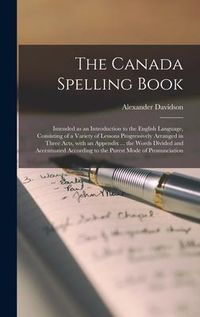 Produktbild: The Canada Spelling Book [microform]