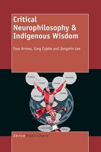 Produktbild: Critical Neurophilosophy & Indigenous Wisdom