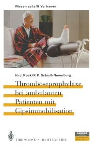Produktbild: Thromboseprophylaxe bei ambulanten Patienten mit Gipsimmobilisation