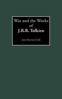Produktbild: War and the Works of J.R.R. Tolkien