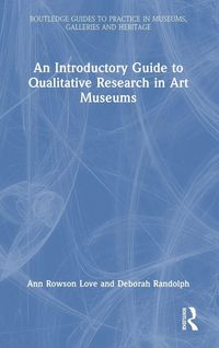 Produktbild: An Introductory Guide to Qualitative Research in Art Museums