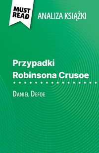 Produktbild: Przypadki Robinsona Crusoe ksiazka Daniel Defoe (Analiza ksiazki)
