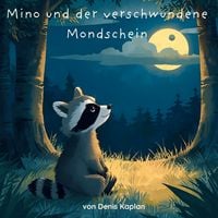 Produktbild: Mino und der verschwundene Mondschein