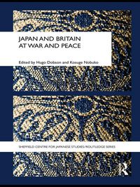 Produktbild: Japan and Britain at War and Peace